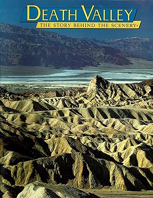 Seller image for Death Valley: The Story Behind the Scenery for sale by fourleafclover books