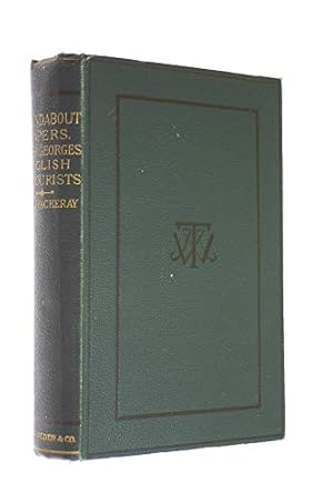 Seller image for ROUNDABOUT PAPERS: THE FOUR GEORGES; THE ENGLISH HUMOURISTS for sale by WeBuyBooks