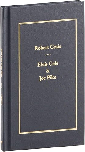 Elvis Cole & Joe Pike [Signed, Limited Edition]