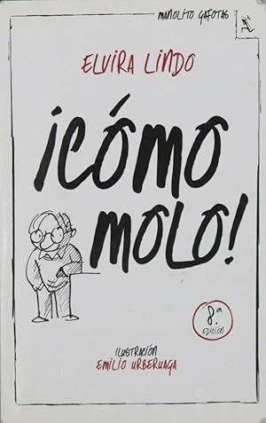 Imagen del vendedor de Cmo molo! a la venta por Librera Alonso Quijano