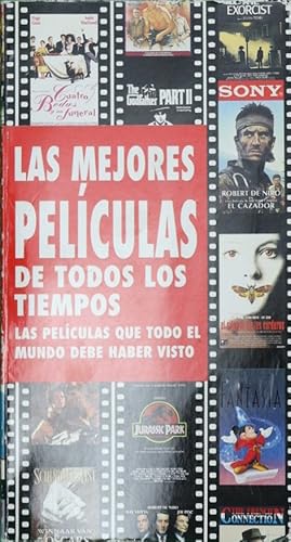 Seller image for Las mejores pelculas de todos los tiempos. Las pelculas que todo el mundo debe haber visto for sale by Librera Alonso Quijano