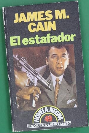 Imagen del vendedor de El estafador a la venta por Librería Alonso Quijano
