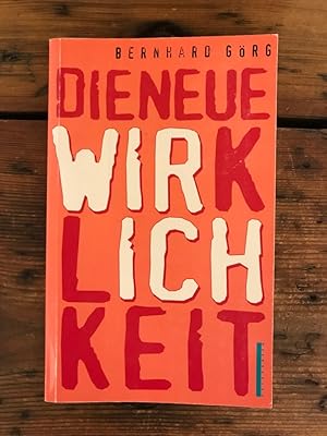 Die neue Wirklichkeit