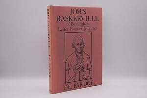 Image du vendeur pour John Baskerville: of Birmingham Letter-Founder and Printer mis en vente par The Great Catsby's Rare Books