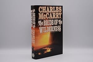 Seller image for Bride of the Wilderness for sale by The Great Catsby's Rare Books