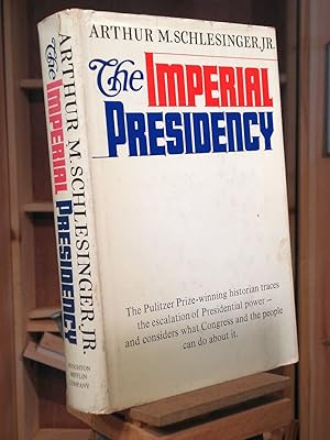 The Imperial Presidency