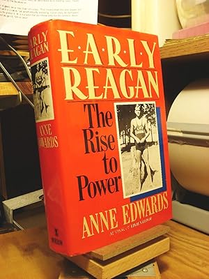 Imagen del vendedor de Early Reagan: The Rise to Power a la venta por Henniker Book Farm and Gifts