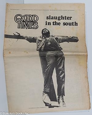 Bild des Verkufers fr Good Times: vol. 3, #20, May 15, 1970: Slaughter in the South zum Verkauf von Bolerium Books Inc.