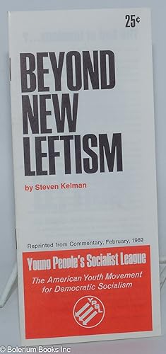 Bild des Verkufers fr Beyond new leftism zum Verkauf von Bolerium Books Inc.