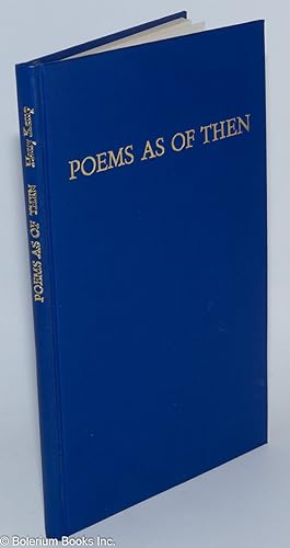 Immagine del venditore per Poems as of Then venduto da Bolerium Books Inc.