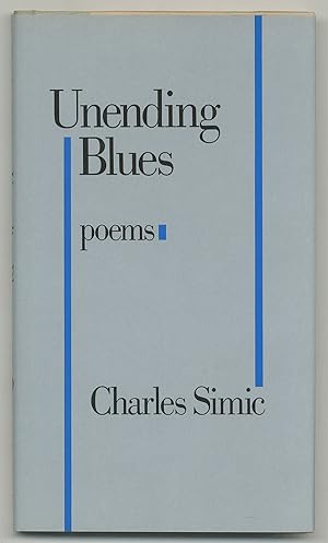 Seller image for Unending Blues. Poems for sale by Between the Covers-Rare Books, Inc. ABAA