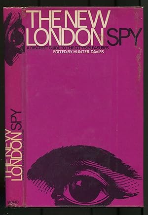 Seller image for The New London Spy: A Discreet Guide to the City's Pleasures for sale by Between the Covers-Rare Books, Inc. ABAA