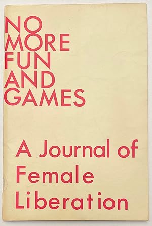 No More Fun and Games: a journal of female liberation; #2 February, 1969