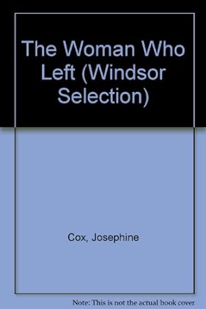 Immagine del venditore per The Woman Who Left (Windsor Selection S.) venduto da WeBuyBooks