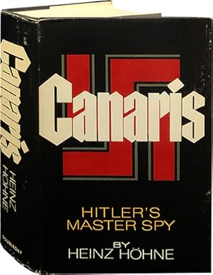 Image du vendeur pour Canaris; Hitler's Master Spy mis en vente par Carpetbagger Books