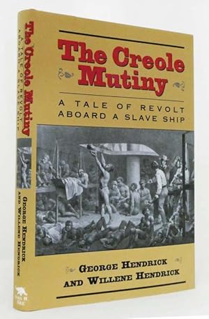 Bild des Verkufers fr The Creole Mutiny A Tale of Revolt Aboard A Slave Ship zum Verkauf von Adelaide Booksellers