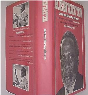 Kenyatta - A genuinely great biography, a fascinating story fascinatingly told