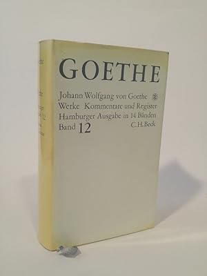 Bild des Verkufers fr Goethes Werke. Bd. 12. [Kunst und Literatur] zum Verkauf von ANTIQUARIAT Franke BRUDDENBOOKS