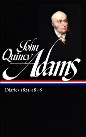 Seller image for John Quincy Adams: Diaries Vol. II - 1821-1848 for sale by Goulds Book Arcade, Sydney