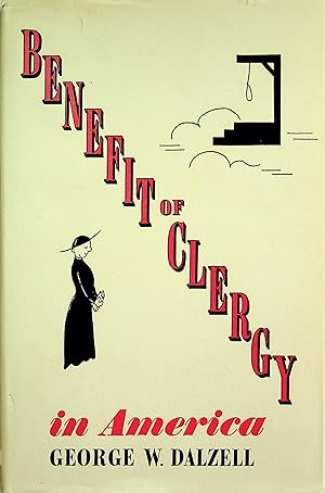 Seller image for Benefit of Clergy in America for sale by Epilonian Books