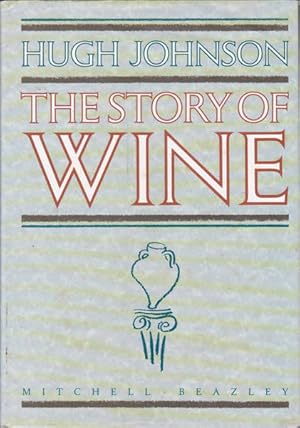 Immagine del venditore per The Story of Wine venduto da Goulds Book Arcade, Sydney