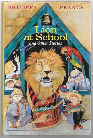 Seller image for Lion at School and other stories. for sale by City Basement Books