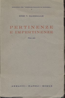 Seller image for Pertinenze e Impertinenze. Biblioteca del Giornale Italiano di Filologia, X. for sale by Fundus-Online GbR Borkert Schwarz Zerfa