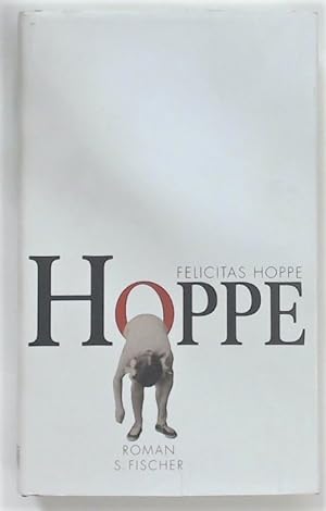 Seller image for Hoppe. Roman. for sale by Plurabelle Books Ltd