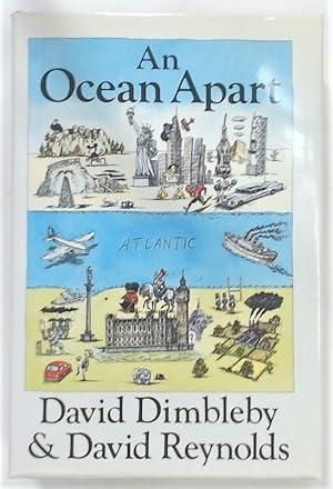 Seller image for An Ocean Apart. The Relationship between Britain and American in the Twentieth Century. for sale by Plurabelle Books Ltd
