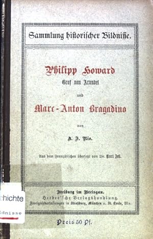 Philipp Howard Graf von Arundef und Marc-Anton Bragadino; Sammlung historischer Bildnisse;