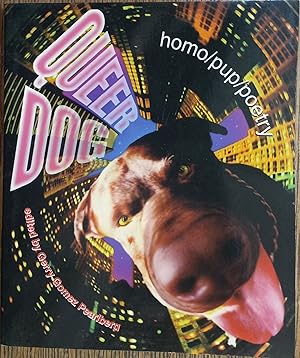 Queer Dog: Homo/Pup/Poetry