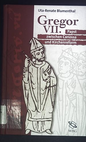 Immagine del venditore per Gregor VII. Papst zwischen Canossa und Kirchenreform. Gestalten des Mittelalters und der Renaissance. venduto da books4less (Versandantiquariat Petra Gros GmbH & Co. KG)