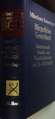 Bild des Verkufers fr Mnchener Kommentar zum Brgerlichen Gesetzbuch: BAND 11: Internationales Handels- und Gesellschaftsrecht, Einfhrungsgesetz zum Brgerlichen Gesetzbuche (Art. 50-237) zum Verkauf von books4less (Versandantiquariat Petra Gros GmbH & Co. KG)