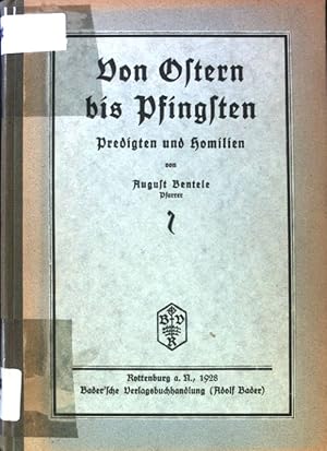 Bild des Verkufers fr Von Ostern bis Pfingsten : Predigten und Homilien. zum Verkauf von books4less (Versandantiquariat Petra Gros GmbH & Co. KG)