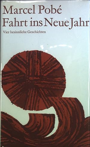 Immagine del venditore per Fahrt ins neue Jahr: Erzhlungen venduto da books4less (Versandantiquariat Petra Gros GmbH & Co. KG)