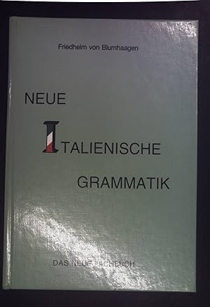 Immagine del venditore per Neue italienische Grammatik. venduto da books4less (Versandantiquariat Petra Gros GmbH & Co. KG)