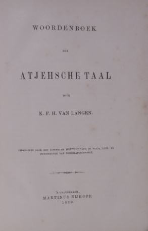 Seller image for Woordenboek der Atjehsche taal. for sale by Gert Jan Bestebreurtje Rare Books (ILAB)