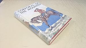 Imagen del vendedor de Corporal of the Mounted a la venta por BoundlessBookstore