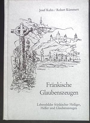 Seller image for Frnkische Glaubenszeugen: Lebensbilder frnkischer Heiliger, Helfer und Glaubenszeugen. for sale by books4less (Versandantiquariat Petra Gros GmbH & Co. KG)