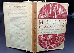 Music. Background Notes for Schools, Colleges and Discussion Groups.