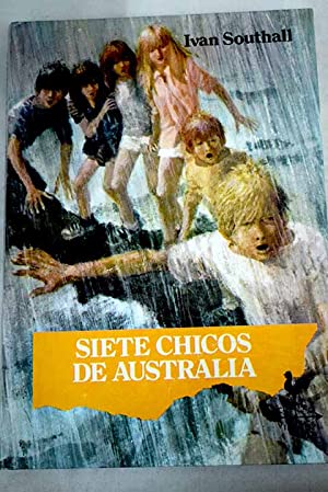 Imagen del vendedor de SIETE CHICOS DE AUSTRALIA a la venta por Librovicios