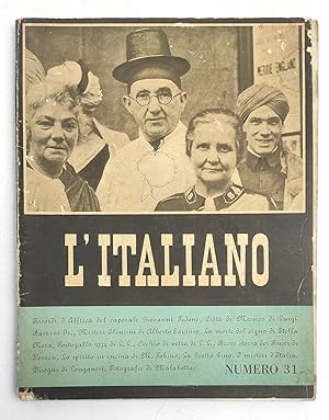 L'Italiano Periodico della rivoluzione fascista. Numero 31 Anno X Roma, giugno 1935. Direttore Le...
