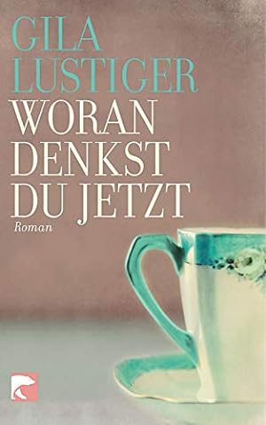 Imagen del vendedor de Woran denkst du jetzt : Roman. a la venta por Antiquariat Buchhandel Daniel Viertel