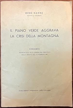 Il Piano Verde aggrava la crisi della montagna