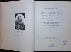 Bild des Verkufers fr Die Correspondenz von Alfonso und Girolamo Casati. zum Verkauf von Antiquariat Bookfarm
