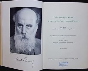 Bild des Verkufers fr Erinnerungen eines schweizerischen Bauernfhrers. Ein Beitrag zur schweizerischen Wirtschaftsgeschichte. Ed. 2. zum Verkauf von Antiquariat Bookfarm