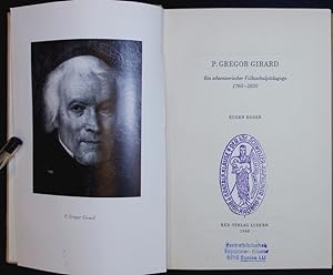 Imagen del vendedor de P. Gregor Girard. a la venta por Antiquariat Bookfarm