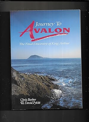 Seller image for Journey to Avalon: Final Discovery of King Arthur for sale by Gwyn Tudur Davies
