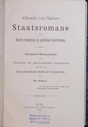 Imagen del vendedor de Albrecht von Hallers Staatsromane und Hallers Bedeutung als politischer Schriftsteller. Inaugural-Dissertation. a la venta por Antiquariat Bookfarm