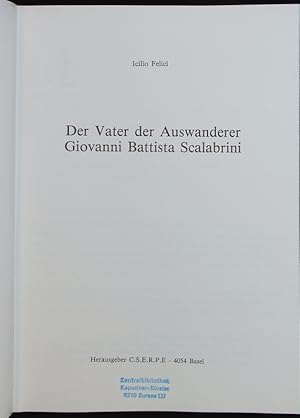 Image du vendeur pour Der Vater der Auswanderer Giovanni Battista Scalabrini. mis en vente par Antiquariat Bookfarm